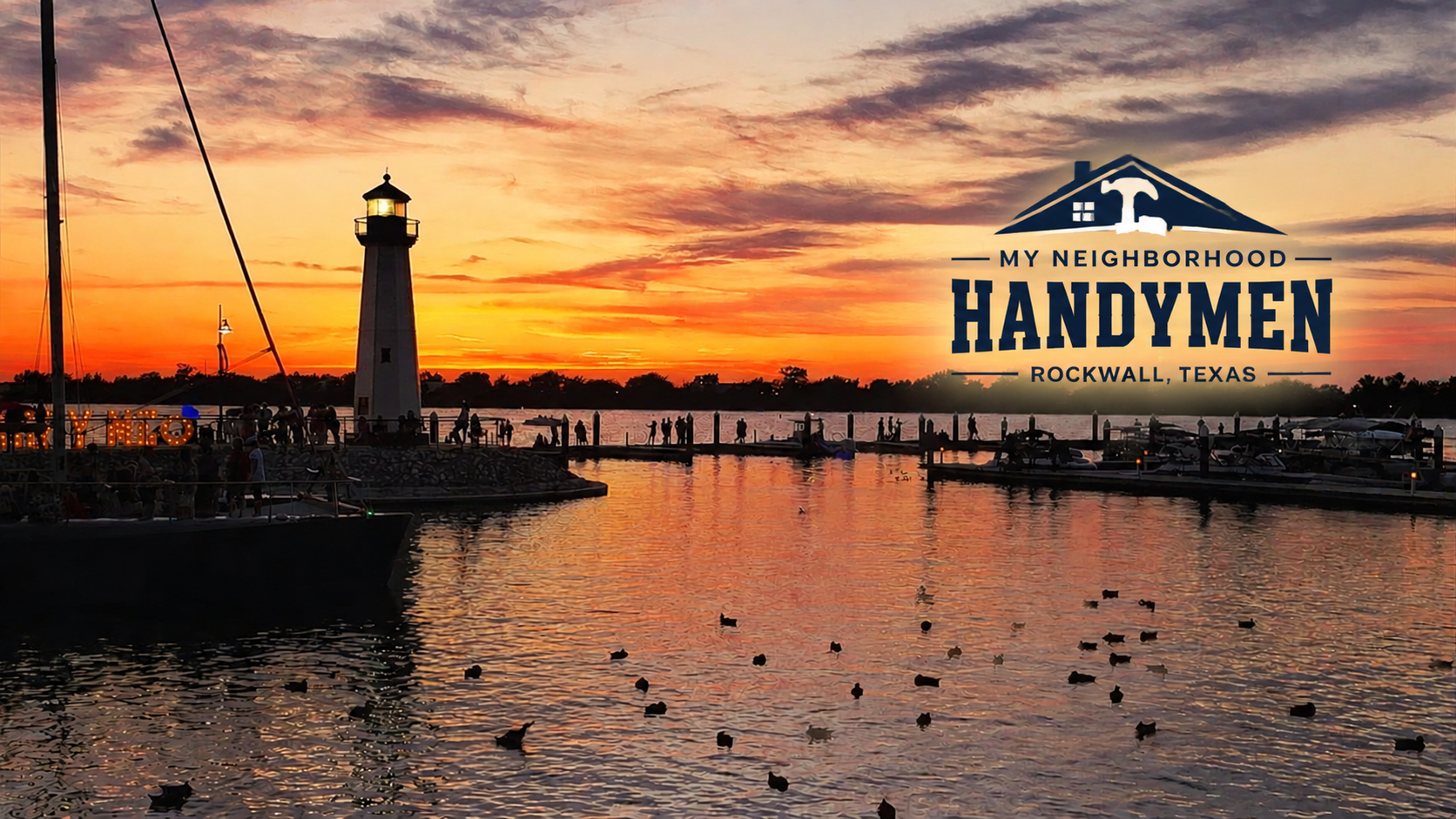 Rockwall lake scene with bridge, lighthouse, shoreline rocks, sailboat, and My Neighborhood Handymen logo.